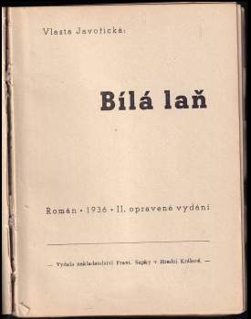 Vlasta Javořická: Bílá laň