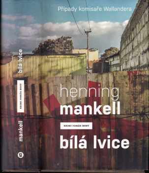 Bílá lvice - Henning Mankell (2014, Host) - ID: 1763495