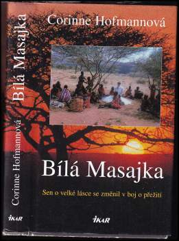 Corinne Hofmann: Bílá Masajka