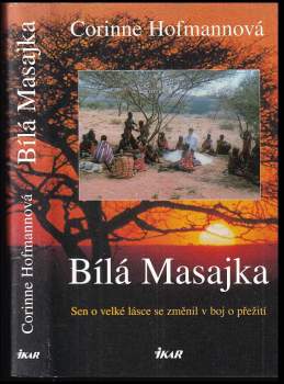 Corinne Hofmann: Bílá Masajka