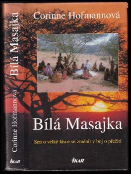 Corinne Hofmann: Bílá Masajka