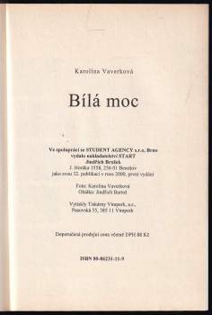 Karolína Vaverková: Bílá moc