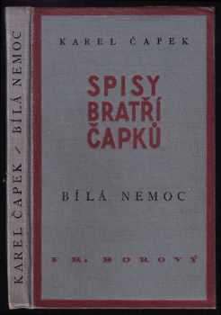 Karel Čapek: Bílá nemoc