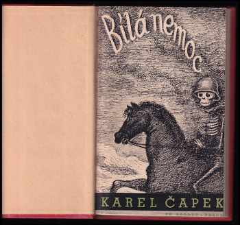 Karel Čapek: Bílá nemoc - drama o třech aktech ve 14 obrazech