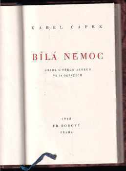 Karel Čapek: Bílá nemoc