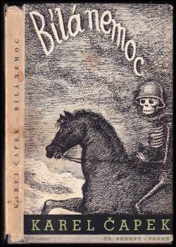 Karel Čapek: Bílá nemoc