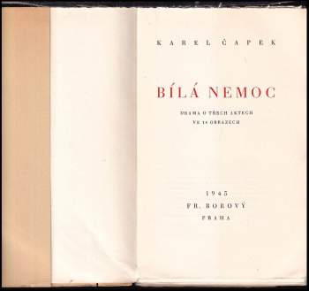 Karel Čapek: Bílá nemoc