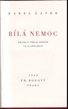 Karel Čapek: Bílá nemoc
