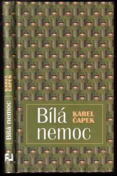 Karel Čapek: Bílá nemoc