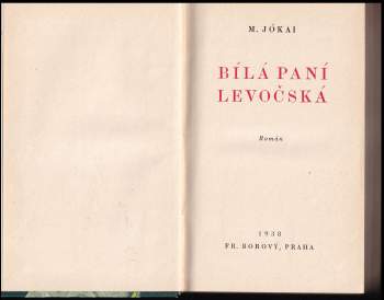Mór Jókai: Bílá paní levočská