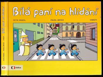 Bílá paní na hlídání