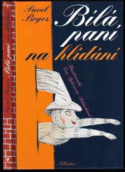 Bílá paní na hlídání