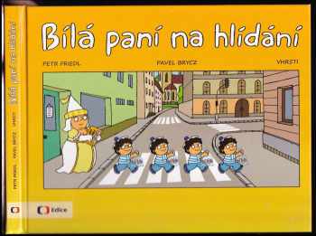 Bílá paní na hlídání