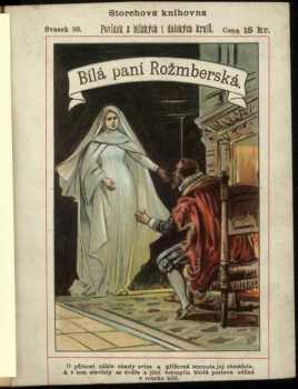 Bílá paní Rožmberská - František Ruth (1895, Rudolf Storch) - ID: 511776