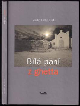 Bílá paní z ghetta