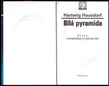 Hartwig Hausdorf: Bílá pyramida