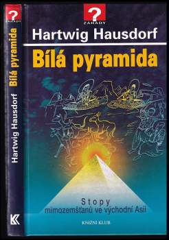 Hartwig Hausdorf: Bílá pyramida