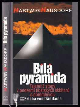 Hartwig Hausdorf: Bílá pyramida
