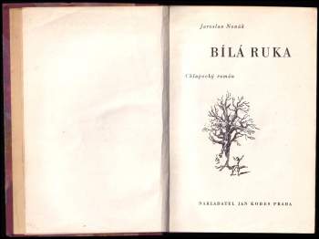 Jaroslav Novák: Bílá Ruka