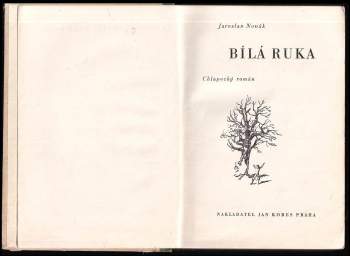 Jaroslav Novák: Bílá Ruka