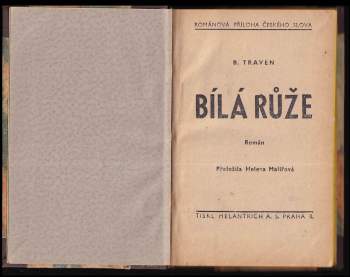 Bruno Traven: Bílá růže