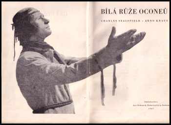 Arno Kraus: Bílá růže Oconeů