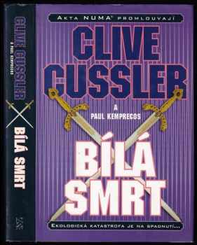 Clive Cussler: Bílá smrt