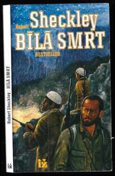 Robert Sheckley: Bílá smrt