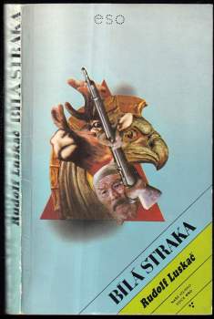 Rudolf Luskač: Bílá straka