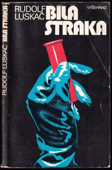 Rudolf Luskač: Bílá straka