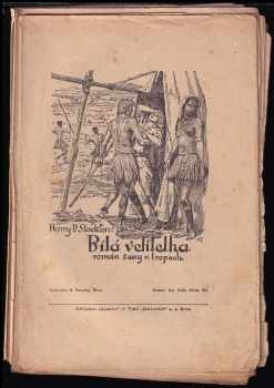 Henry P Stockton: Bílá velitelka