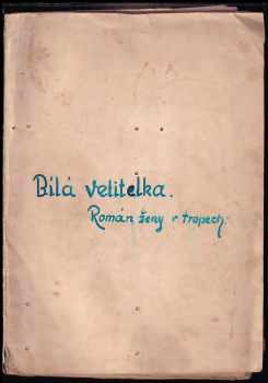 Bílá velitelka