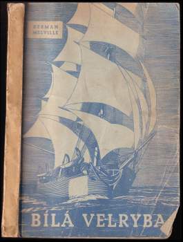 Herman Melville: Bílá velryba