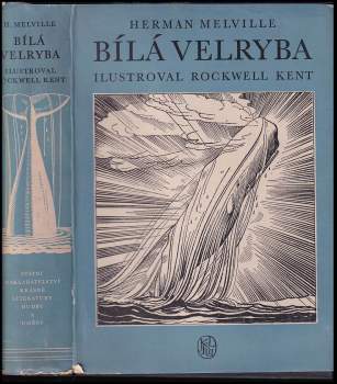 Bílá velryba - Herman Melville (1956, Státní nakladatelství krásné literatury, hudby a umění) - ID: 818742