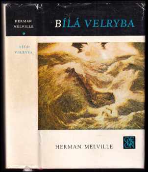 Herman Melville: Bílá velryba