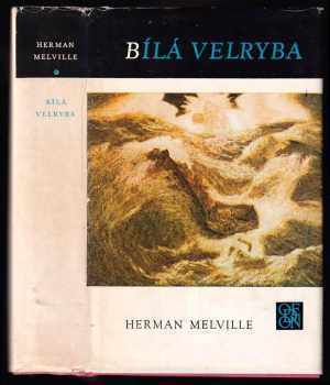 Bílá velryba - Herman Melville (1975, Odeon) - ID: 815773