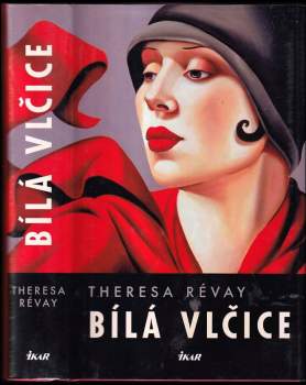 Theresa Révay: Bílá vlčice