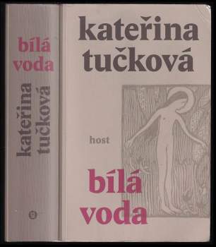 Kateřina Tučková: Bílá Voda
