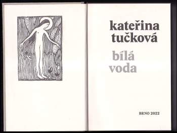 Kateřina Tučková: Bílá Voda