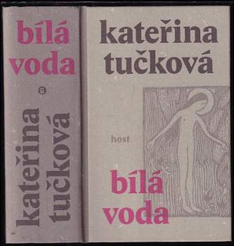 Kateřina Tučková: Bílá Voda