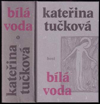 Kateřina Tučková: Bílá Voda
