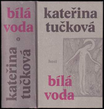 Kateřina Tučková: Bílá Voda