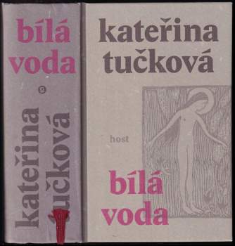 Kateřina Tučková: Bílá Voda