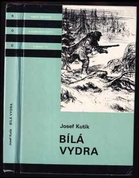Bílá vydra - Josef Kutík (1987, Albatros) - ID: 776142