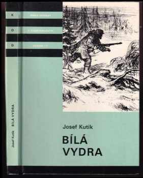 Josef Kutík: Bílá vydra