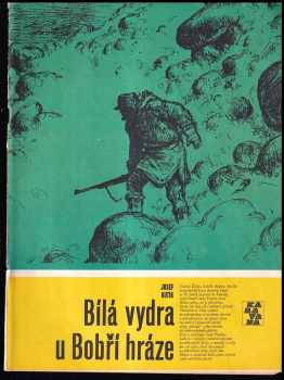Bílá vydra u Bobří hráze - Josef Kutík (1988, Albatros) - ID: 471970