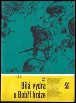 Bílá vydra u Bobří hráze - Josef Kutík (1988, Albatros) - ID: 777969
