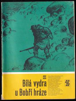 Bílá vydra u Bobří hráze - Josef Kutík (1988, Albatros) - ID: 756572