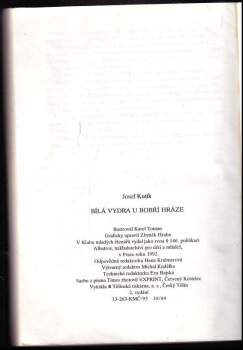 Josef Kutík: Bílá vydra u Bobří hráze