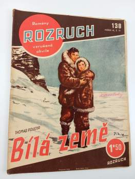 Bílá země, Rozruch 33 (138), ročník III.